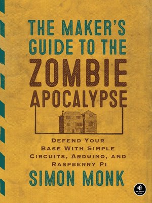 cover image of The Maker's Guide to the Zombie Apocalypse